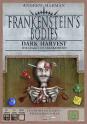 Frankensteins Bodies: Dark Harvest