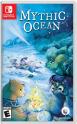 Mythic Ocean (Limited Run)